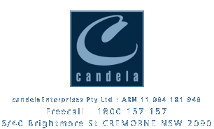 candelaEnterprises Pty Ltd : ABN 11 084 181 948 .... Freecall : 1800 157 157 .... 6/40 Brightmore St CREMORNE NSW 2090